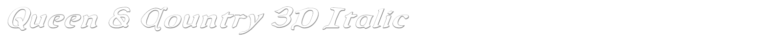 Queen & Country 3D Italic font preview