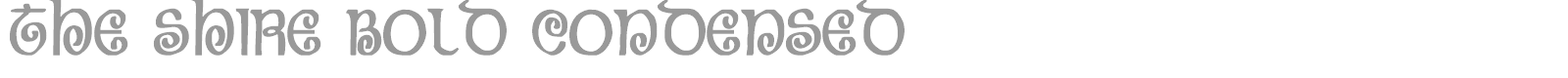 The Shire Bold Condensed font preview