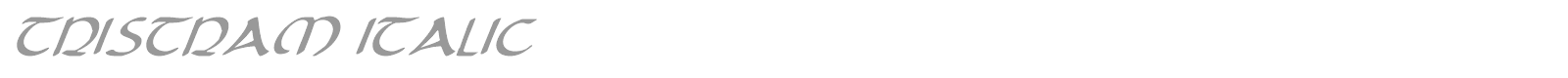 Tristram Italic font preview