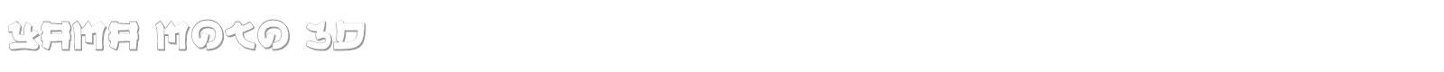 Yama Moto 3D font preview