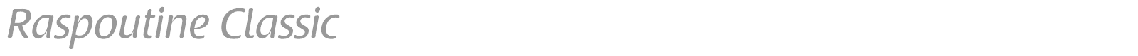 Raspoutine Classic font preview