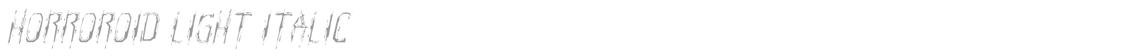 Horroroid Staggered font preview