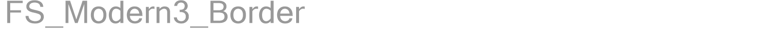 FS_Modern3_Border font preview