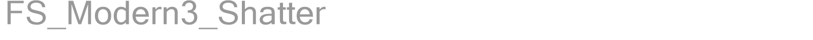 FS_Modern3_Shatter font preview