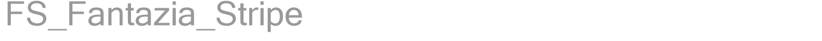 FS_Fantazia_Stripe font preview