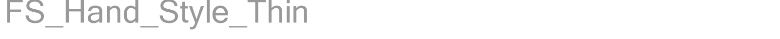 FS_Hand_Style_Thin font preview