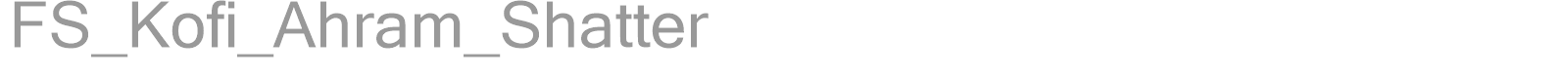 FS_Kofi_Ahram_Shatter font preview