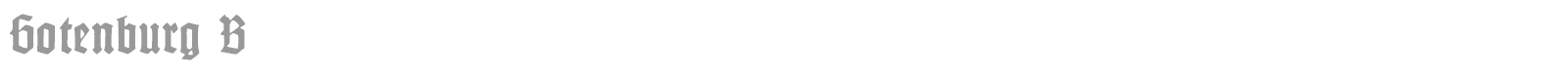 Gotenburg B font preview