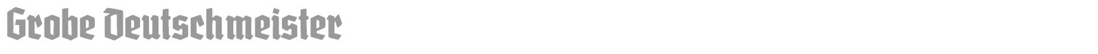 Grobe Deutschmeister font preview