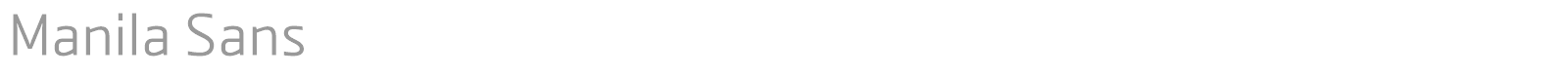 Manila Sans font preview