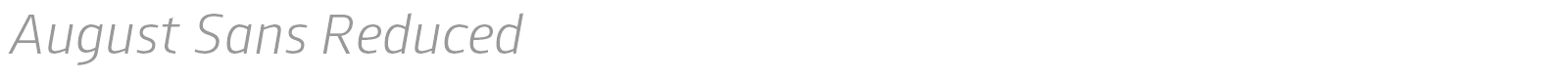 August Sans Reduced font preview