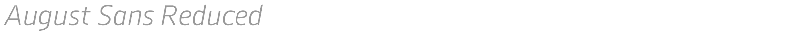August Sans Reduced font preview
