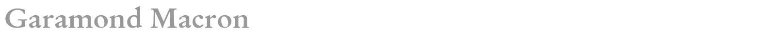 Garamond Macron font preview