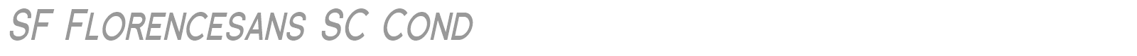 SF Florencesans SC Cond font preview
