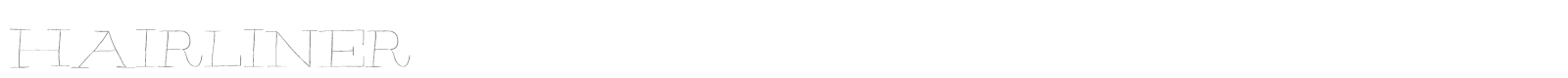 Hairliner font preview