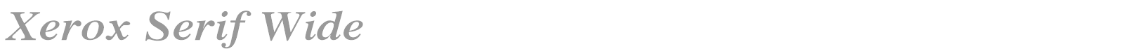 Xerox Serif Wide font preview