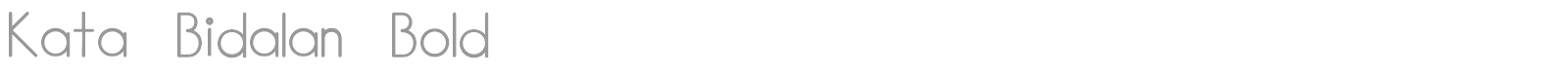 Kata Bidalan Bold font preview