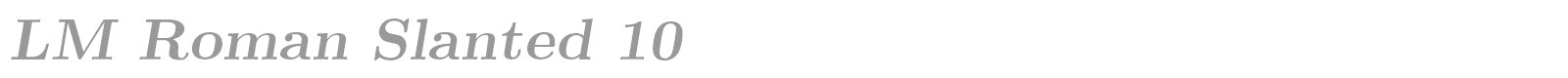 Latin Modern Roman Slanted font preview