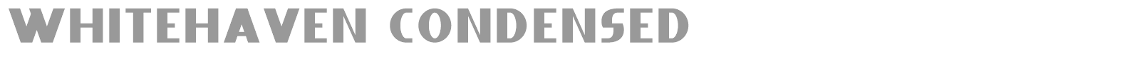 Whitehaven Condensed font preview