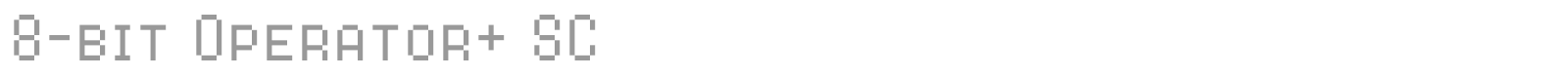 8 Bit Operator font preview