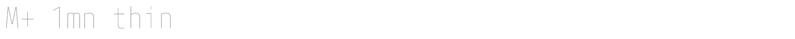 M+ 1mn thin font preview
