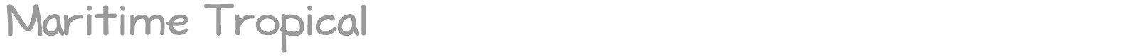 Maritime Tropical font preview