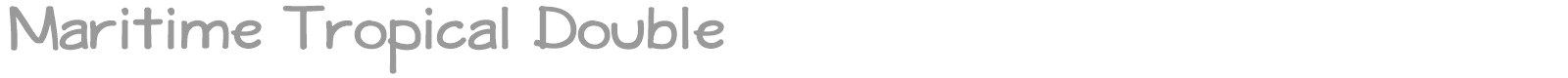 Maritime Tropical font preview