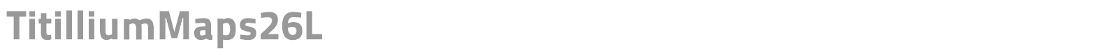 TitilliumMaps26L font preview