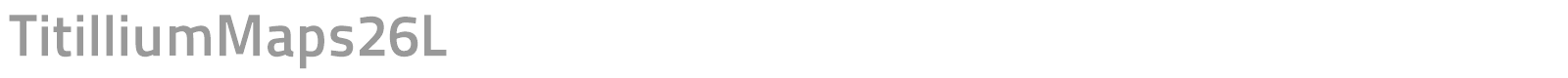 TitilliumMaps26L font preview