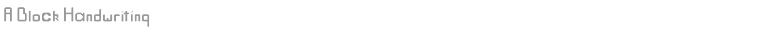 A Block Handwriting font preview