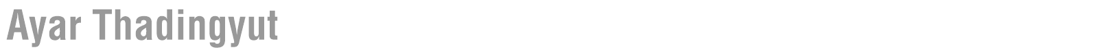 Ayar Thadingyut font preview