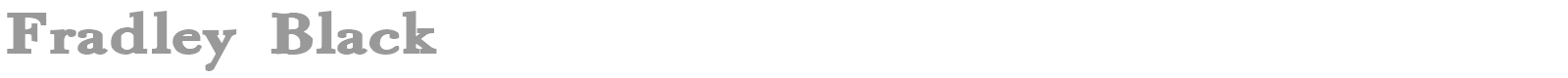 Fradley Black font preview