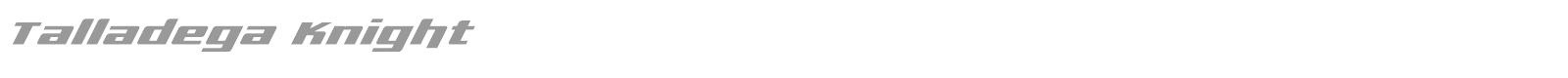 Talladega Knight font preview