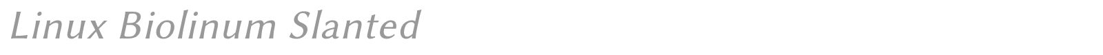 Linux Biolinum Slanted font preview