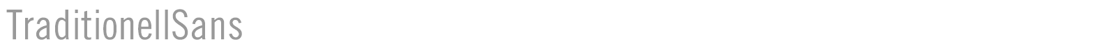 TraditionellSans font preview