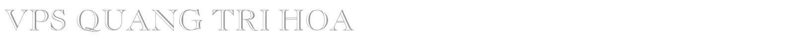 VPS Quang Tri Hoa font preview