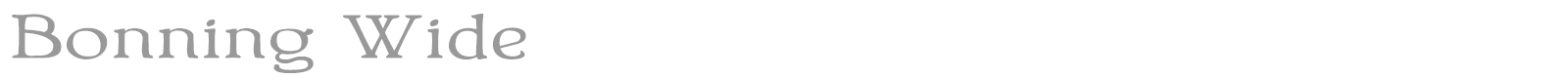 Bonning Wide font preview