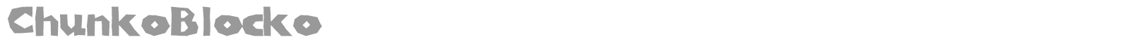 Chunko Blocko font preview