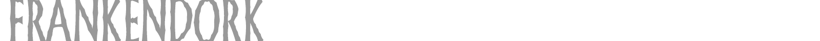 FrankenDork font preview