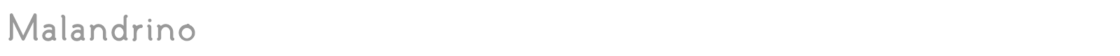 Malandrino font preview