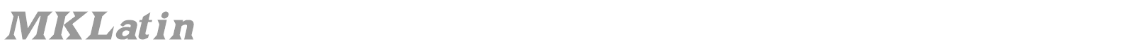 MKLatin font preview