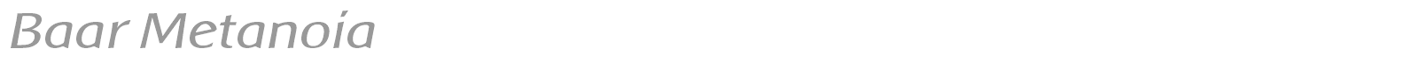 Baar Metanoia font preview