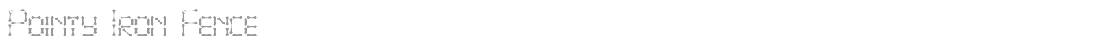Pointy Iron Fence font preview