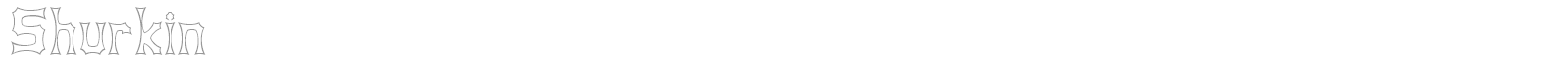 Shurkin font preview