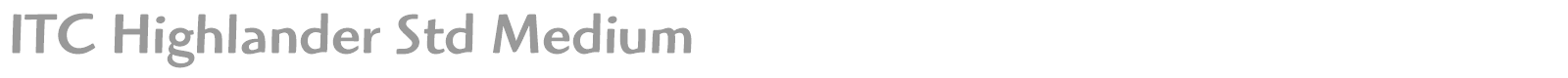 ITC Highlander Std font preview