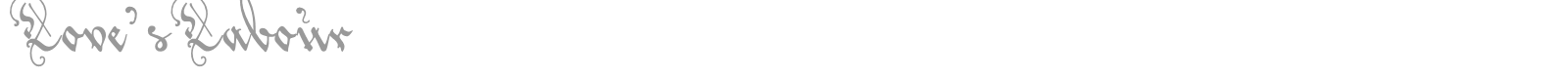 Loves Labour font preview