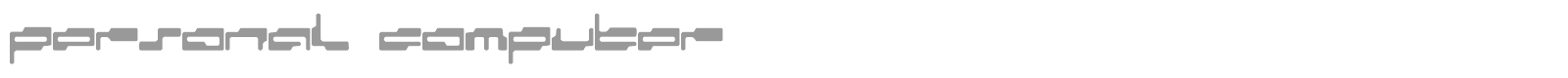 Personal Computer font preview