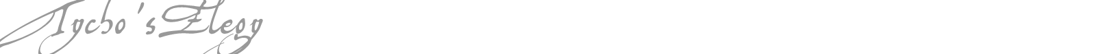 Tycho Elegy font preview