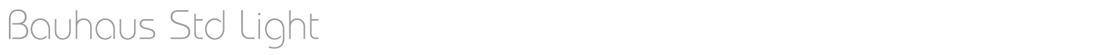 Bauhaus Std font preview