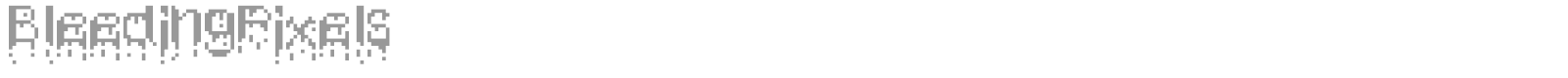 Bleeding Pixels font preview